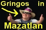 Gringos in Mazatlan
